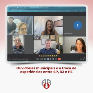 Ouvidorias municipais e a troca de experiências entre RJ, SP e PE.